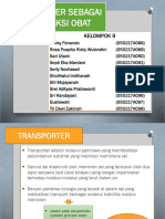 Tugas Farmol Transporter Sebagai Target Aksi Obat Kelompok 9