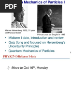 Midterm I Date, Introduction and Review - Quiz (Long and Focused On Heisenberg's Uncertainty Principle) - Quantum Mechanics of Particles