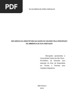 Influencia Da Arquitetura Na Saúde Do Usuário Pela Percepção de Ambiência de Sua Habitação