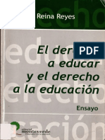 El Derecho A Educar y El Derecho A La Educación