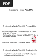 Interesting Things About Me