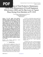 Implementation of Total Productive Maintenance (TPM) With Measurement of Overall Equipment Effectiveness (OEE) and Six Big Losses in Vapour Phase Drying Oven Machines in PT. XYZ