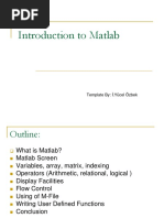 Introduction To Matlab: Template By: İ.Yücel Özbek