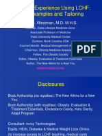 Clinical Experience Using LCHF: Case Examples and Tailoring: Eric C. Westman, M.D. M.H.S