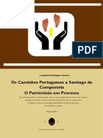 Os Caminhos Portugueses A Santiago de Compostela