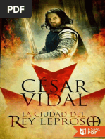 La Ciudad Del Rey Leproso - Cesar Vidal