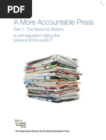 A More Accountable Press: Part 1: The Need For Reform Is Self-Regulation Failing The Press and The Public?