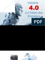 Indústria 4.0 e o Futuro Dos Empregos