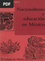 Nacionalismo y Educacion en Mexico - Josefina Vazquez