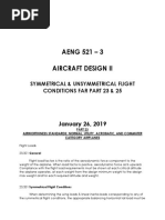 AENG 521 - 3 Aircraft Design Ii: Symmetrical & Unsymmetrical Flight Conditions Far Part 23 & 25