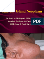 Salivary Gland Neoplasm: Dr. Saad Al-Muhayawi. M.D., FRCSC Associate Professor & Consultant ORL Head & Neck Surgery