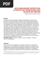 APLICABILIDADES SEMIÓTICAS A PARTIR DAS PRODUÇÕES DOS ALUNOS EM DESIGN Regiane Caminni Pereira Da Silva1