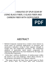 Design and Analysis of Spur Gear by Using Black Fiber, E-Glass Fiber and Carbon Fiber With Isopolymer