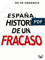 Espana, Historia de Un Fracaso - Fernando de Orbaneja PDF