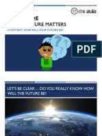 8Th Grade: Unit 4: Future Matters