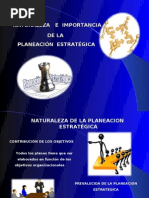 Naturaleza de La Planeacion Estrategica