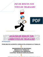 Análise de Riscos Nos Ambientes de Trabalho