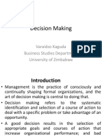 Decision Making: Varaidzo Kaguda Business Studies Department University of Zimbabwe