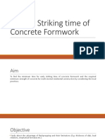 Earliest Striking Time of Concrete Formwork