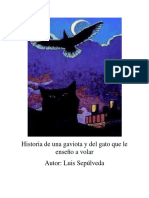 Historia de Una Gaviota y Del Gato Que Le Enseño A Volar