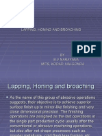 Lapping, Honing and Broaching