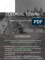 Colonial Towns: Madras, Calcutta, Bombay