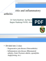 Osteo Arthritis and Inflammatory Arthritis: DR - Yanto Budiman. SP - Rad, M.Kes Bagian Radiologi FK/RS. Atma Jaya