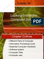 Chapter 1B: Looking Inside The Computer System