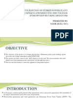 Efficient Utilisastion of Hybrid Power Plant Using MPPT Technique and Reducing The Voltage Intrupption by Using Dstatcom