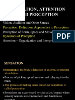 Sensation, Perception and Attention