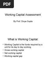 Working Capital Assessment: by Prof. Divya Gupta