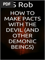 Rob, S - How To Make Pacts With The Devil (And Other Demonic Beings)