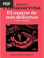 El Mayor de Mis Defectos - Roberto Fontanarrosa