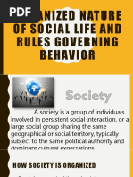 Organized Nature of Social Life and Rules Governing