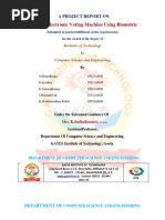 Secured Electronic Voting Machine Using Biometric: A Project Report On