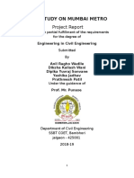 Case Study On Mumbai Metro Project Report: Submitted in Partial Fulfillment of The Requirements For The Degree of