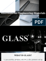 Miscellaneous Engineering Materials (Glass & Rubber)