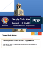 Supply Chain Management: Lecture-2 28 July 2018, Saturday