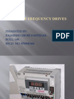 Variable Frequency Drives: Presented By: Rajarshi Ghose Dastidar. ROLL: 149. REGD. NO: 070906360