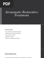 Atraumatic Restorative Treatment