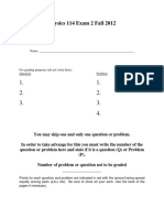 Physics 114 Exam 2 Fall 2012