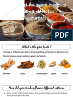 How Did The Spice Trade Influence Different Cultures