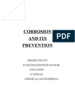 Corrosion and Its Prevention: Presented by B.Chandaneswar Kumar 15001A0839 Iv Btech Chemical Engineering