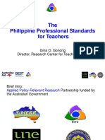 The Philippine Professional Standards For Teachers: Gina O. Gonong Director, Research Center For Teacher Quality