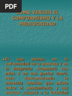 Como Vencer El Comformismo y La Mediocridad