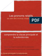 Les Pronoms Relatifs - Qui, Que, Dont, Ce Qui, Ce Que, Ce Dont