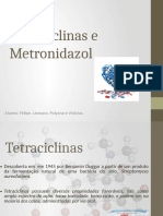 Tetraciclinas e Metronidazol