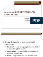 Fisiologi Cardiovaskular and Anestesi: Boby Suryawan, S.Ked Fadilla Octovini, S.Ked