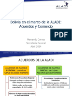 Bolivia en El Marco de La ALADI: Acuerdos y Comercio: Fernando Correa Secretaría General Abril 2014