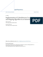 Implementation of A Simultaneous Localization and Mapping Algorithm in An Autonomous Robot